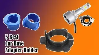 5 Best Car Base  Adapter Holder