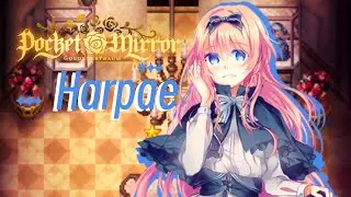 Pocket Mirror : Character Profile : Harpae