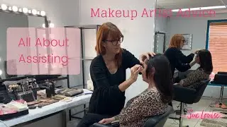 Makeup Artists: All about Assisting