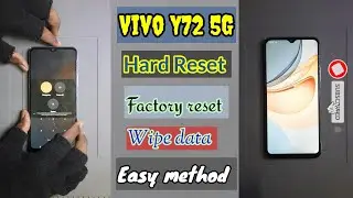 Vivo Y72 5G hard reset | factory reset | wipe data | password remove | pattern unlock | easy method!