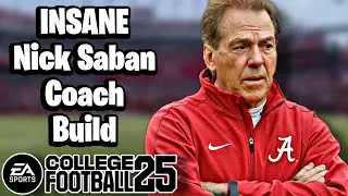 Insane Nick Saban Coach Build in College Football 25