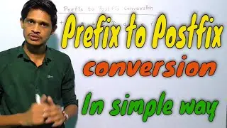 Prefix to Postfix conversion in Data Structure { In Hindi }