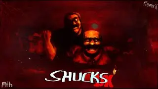 Shucks DX ~ REMIX'D Edition