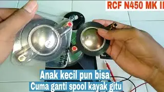 Cara ganti spul twiter rcf N450 MK II