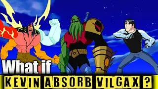 Ben 10 | What if Kevin 11 Absorb Power Of Vilgax ? | Kevin 11 VS Vilgax | By Lightdetail