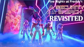 We go back to the breach , FNAF Security Breach Revisited!!!!!