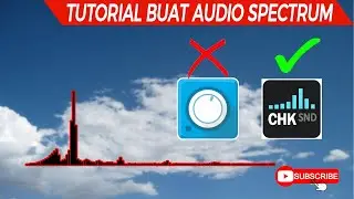 Cara Membuat Audio Spectrum Dengan Mudah dan Cepat Di Android | CHKsnd