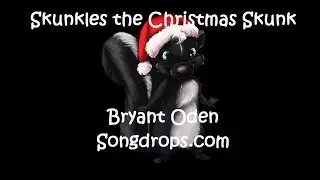 Funny Christmas Song: Skunkles the Christmas Skunk
