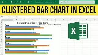 How to Create and Customize Clustered Bar Chart in Excel