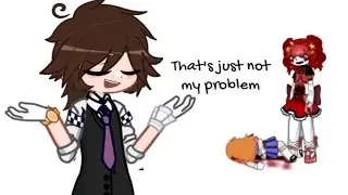that's just not my problem 🤷‍♂️ // FNaF // Ft. William Afton // tweening