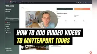 How to Add Guided Videos to Your Matterport Tours with Openhaus Pro