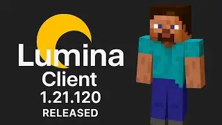 Lumina Client 1.21.120 | Minecraft Lumina client latest | Lumina 4.1.5 | 