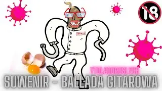 Suwenir RAP - Ballada gitarowa na wesoło :-)