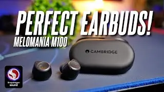 I Found the Perfect Earbuds! Cambridge Audio Melomania M100 Review!