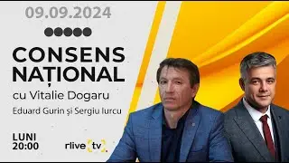 Eduard Gurin și Sergiu Iurcu, invitați la „Consens Național”
