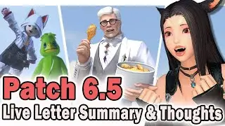FFXIV Patch 6.5 Live Letter Summary and Thoughts!