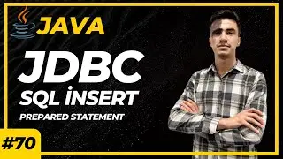 Java JDBC - Insert ve Prepared Statement - Sıfırdan İleri Seviye Java Eğitimi #70