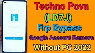 Tecno Pova (Ld7j) FRP Bypass | Techno LD7J Google Account Bypass Without Pc | Fix Google Services