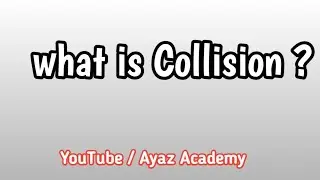 What is a Collision in Physics in Urdu | Types Of Collision