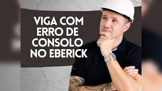 Viga com erro de consolo no Eberick