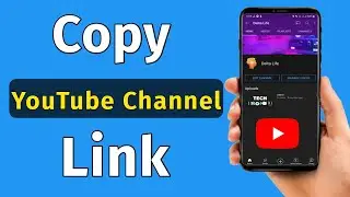 How to Copy YouTube Channel Link / URL || Copy your channel link in android