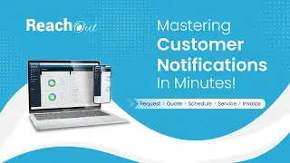 Keep Customers Informed with Automated Notifications | ReachOut