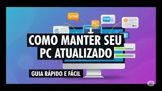Como Manter PC Atualizado