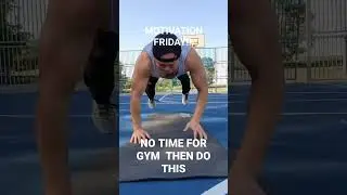 MIX PUSH - UP  VARIATION THAT MAKE YOU STRONG!!!