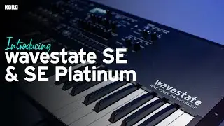 Introducing the KORG wavestate SE and SE Platinum