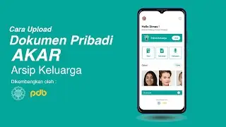 Cara upload Dokumen Pribadi - AKAR (Arsip Keluarga)