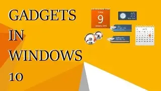 Enable Desktop Gadgets In Windows 10