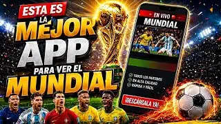 ¡POR FIN! La Mejor Aplicación Para  El Mundial En Vivo⚽