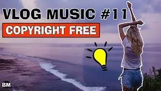 Horizons by Scott Buckley -Vlog Music #11💙【No Copyright】