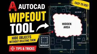 AutoCAD Wipeout Tool Tutorial | Hide Objects Without Deleting Them | AutoCAD Tips & Tricks