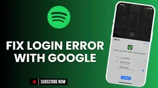 How to Fix Spotify Login Error With Google Account