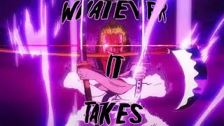 Anime Mix「AMV」~ Whatever It Takes
