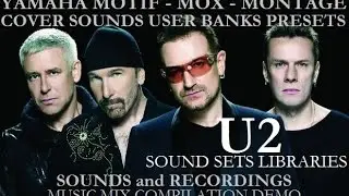 U2  Yamaha Motif xs-xf-Mox-f- Montage sound set libraries