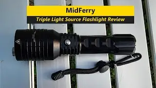 MidFerry Triple Light Source Rechargeable Flashlight Review