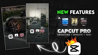 Capcut Pro New Features|Download CAPCUT Pro with New Effects
