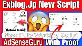 Exblog Jp New High Cpc Script 2024 || Exblog New Script Fully Working With Proof | Exblog Earn Money