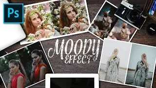 Trendy Moody Effect in Photoshop and How to Create and Use Presets | Easy (2020)