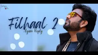 Filhaal 2 Again Reply || R.j Vikash
