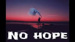 Новый трек "No Hope", альбом "Rison".