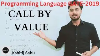 Call by Value Example | Programming Language | GATE