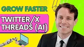 How to Grow Faster on Twitter / X with Ai Threads