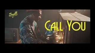 Brayell - Call You (Official Music Video)
