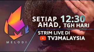 [FULL] Melodi (2024) | Sun, 2 June - Tak Perlu Tunjuk Kesedihan? | Tonton