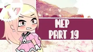 Take a Hint MEP || Part 19 || •GemCake•
