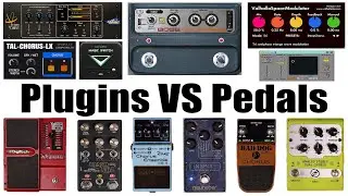 Plugins VS Pedals - Which Is Better?