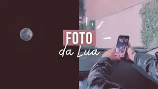 COMO TIRAR FOTO DA LUA COM O IPHONE l *dicas e truques*